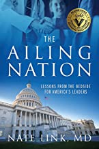 The Ailing Nation by Dr. Nate Link